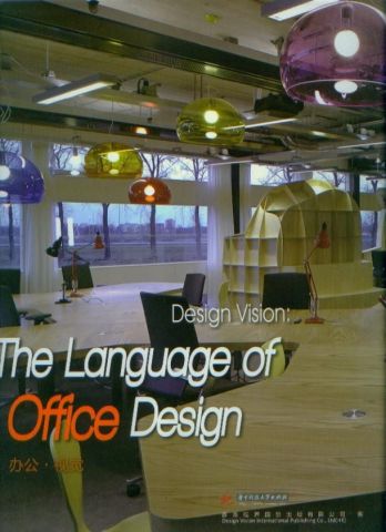 THE LANGUAGE OF OFFICE DESIGN
