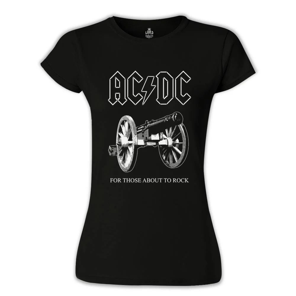 AC DC - For Those About To Rock Cover Siyah Kadın Tişört XS