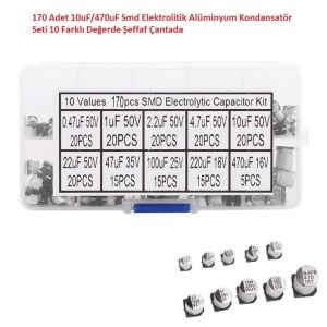 170 Adet 10uF/470uF Smd Elektrolitik Alüminyum Kondansatör Seti 10 Farklı Değerde Şeffaf Çantada