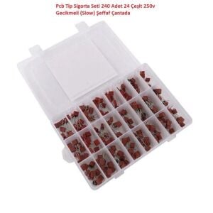 Pcb Tip Sigorta Seti 240 Adet 24 Çeşit 250v Gecikmeli (Slow) Şeffaf Çantada