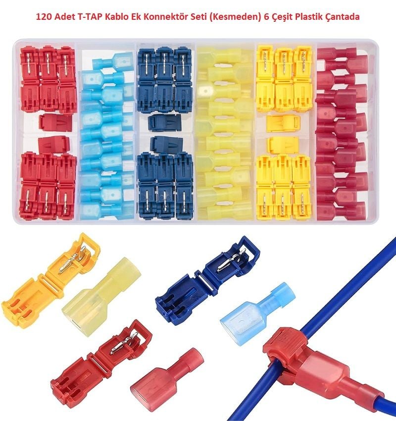 120 Adet T-TAP Kablo Ek Konnektör Seti (Kesmeden) 6 Çeşit Plastik Çantada