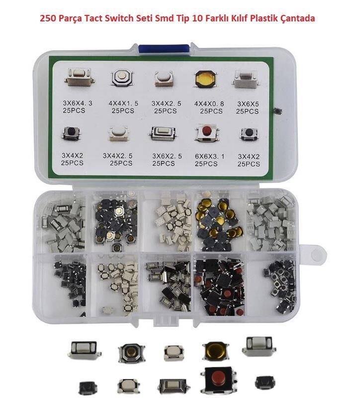 250 Parça Tact Switch Seti Smd Tip 10 Farklı Kılıf Plastik Çantada