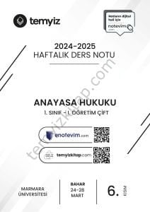 Anayasa Hukuku 1.Öğretim ÇİFT 24-25 Bahar 6