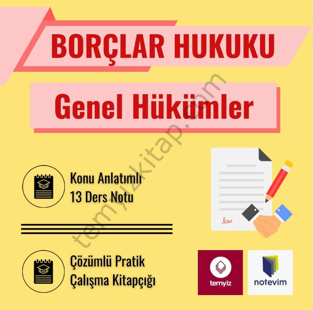 Erken Hazırlık - Borçlar Hukuku Genel Hükümler 21-22 Bahar Dönemi Not Seti (14 Fasikül)