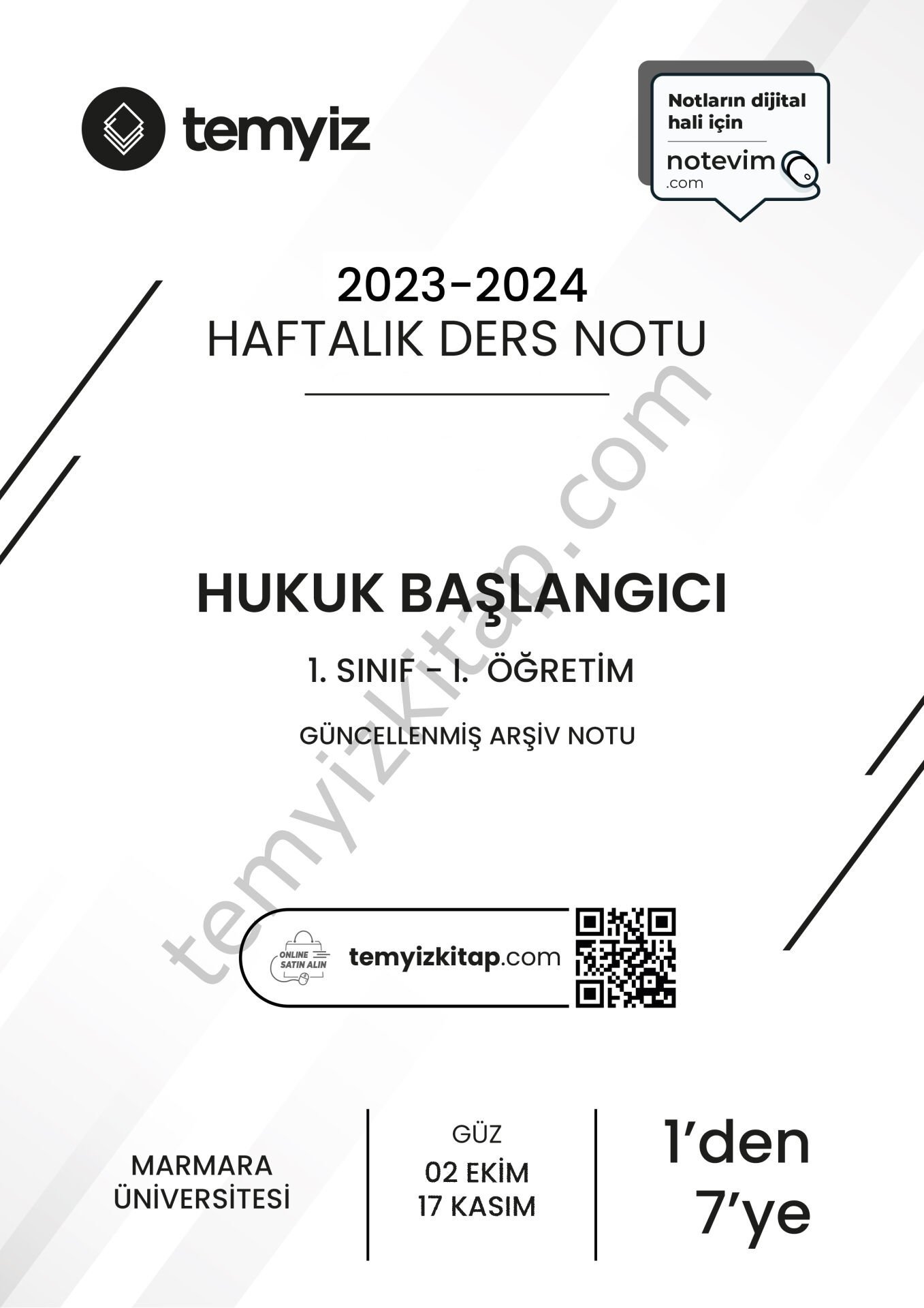 Hukuk Başlangıcı 1.Öğretim 2023-2024 Güncellenmiş Arşiv Notlarından Güz 1'den 7'ye