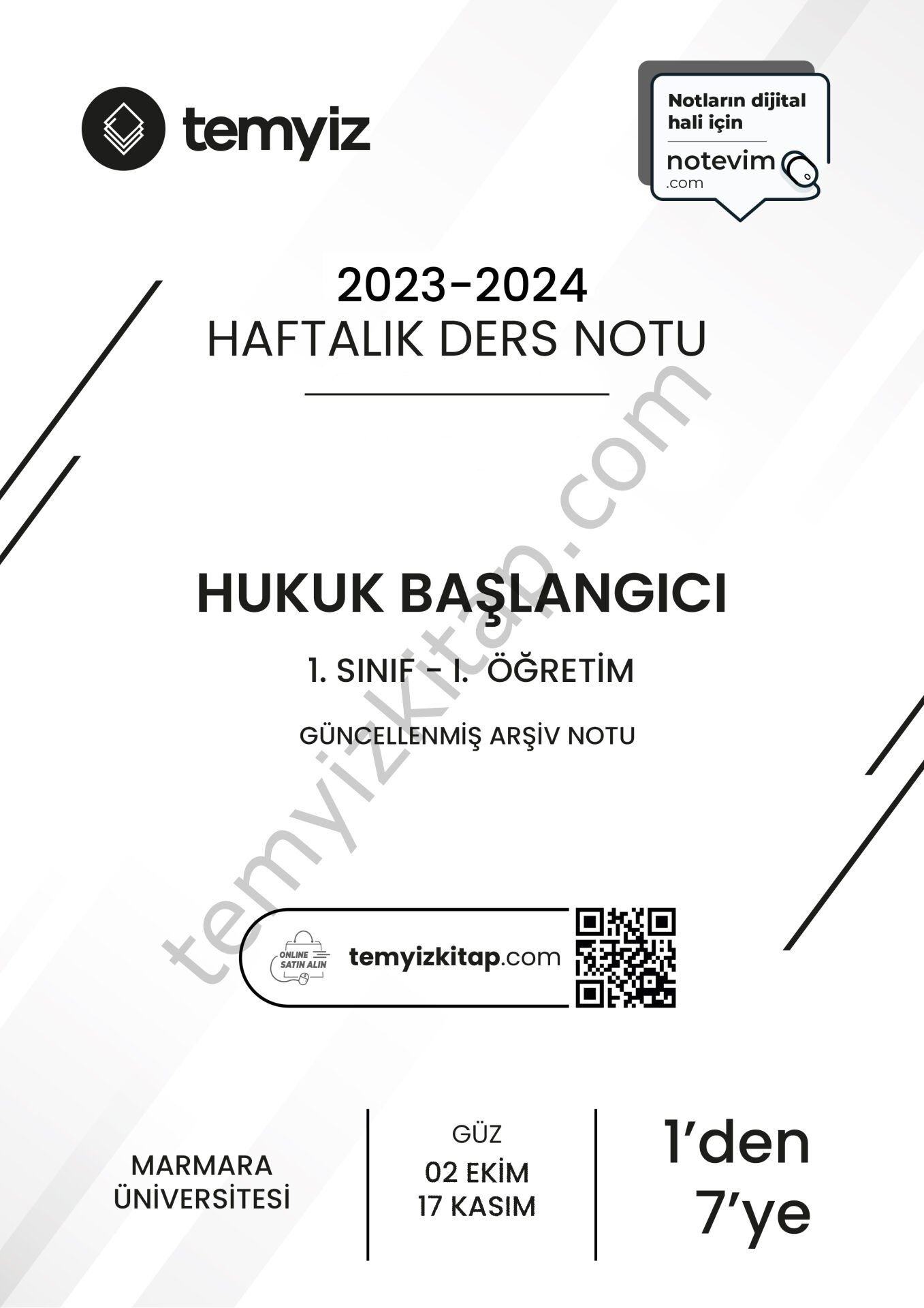 Hukuk Başlangıcı 1.Öğretim 2023-2024 Güncellenmiş Arşiv Notlarından Güz 1'den 7'ye