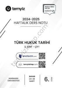 Türk Hukuk Tarihi ÇİFT 24-25 Bahar 6
