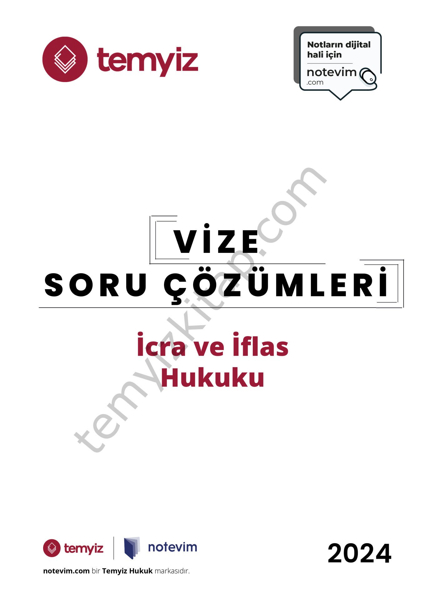 İcra ve İflas Hukuku 2024 Vize Çözümleri