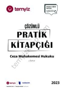 Ceza Muhakemesi Hukuku 2023 Bahar Dönemi Pratik Kitapçığı
