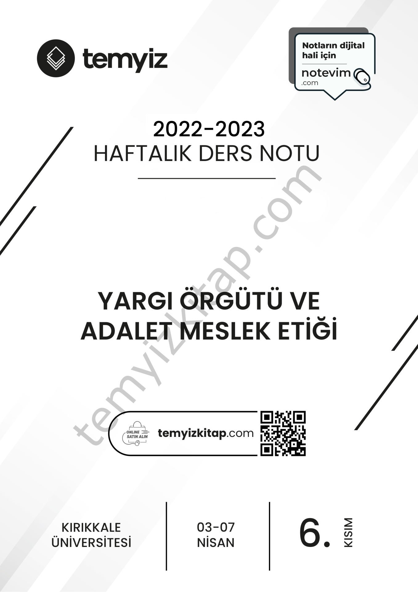 Kırıkkale Üniversitesi Yargı Örgütü ve Adalet Meslek Etiği 22-23 Bahar 6