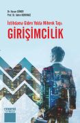 İstihdama Giden Yolda Mihenk Taşı GİRİŞİMCİLİK