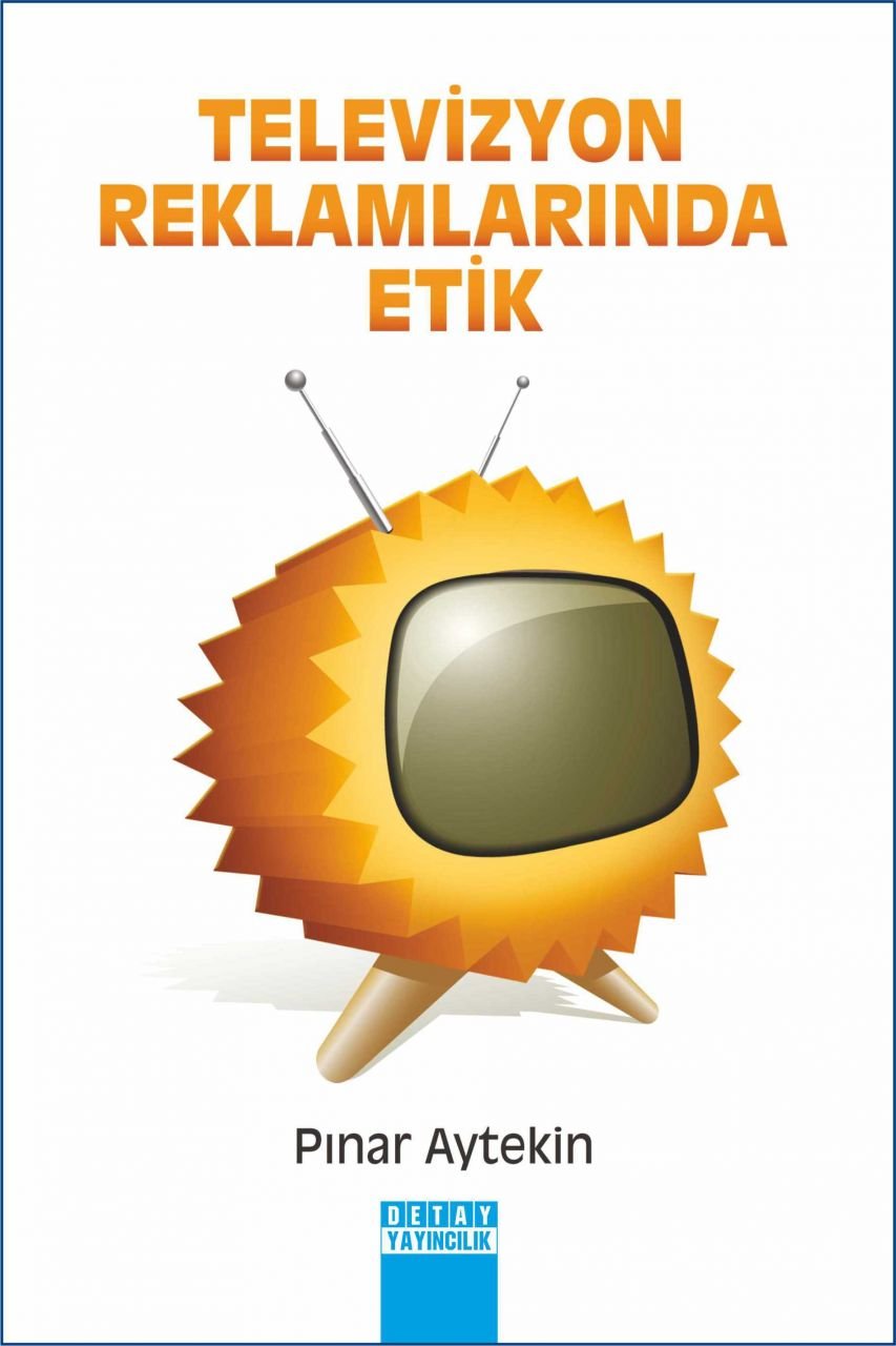 TELEVİZYON REKLAMLARINDA ETİK