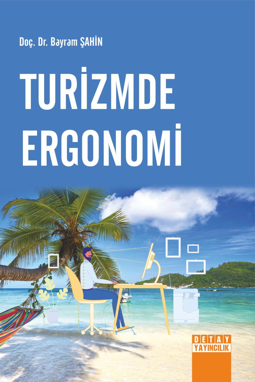 TURİZMDE ERGONOMİ