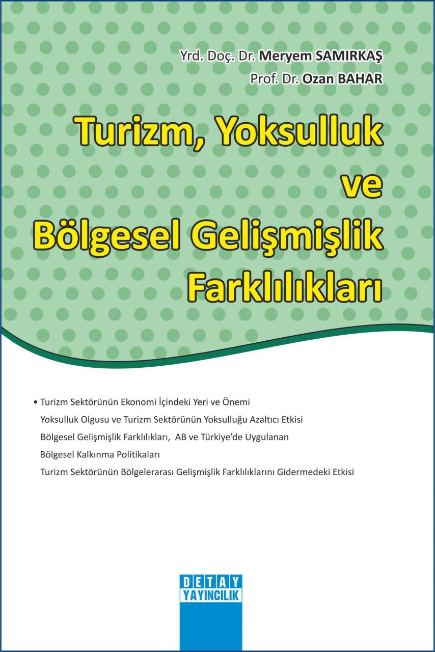 TURİZM YOKSULLUK VE BÖLGESEL GELİŞMİŞLİK FARKLILIKLARI