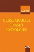 ULUSLARARASI SİYASET SOSYOLOJİSİ