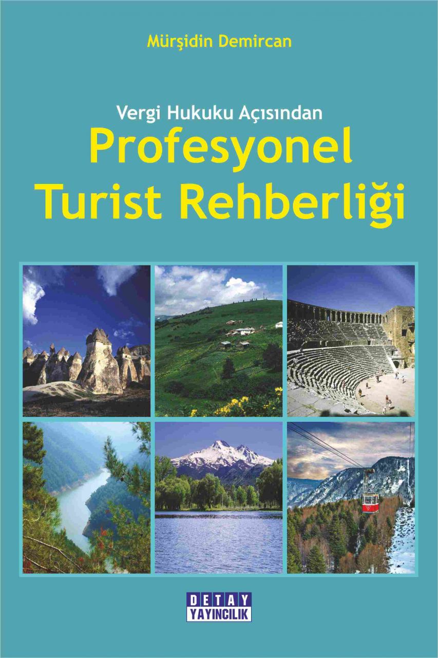 Vergi Hukuku Açısından PROFESYONEL TURİST REHBERLİĞİ