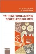 YATIRIM PROJELERİNİN DEĞERLENDİRİLMESİ