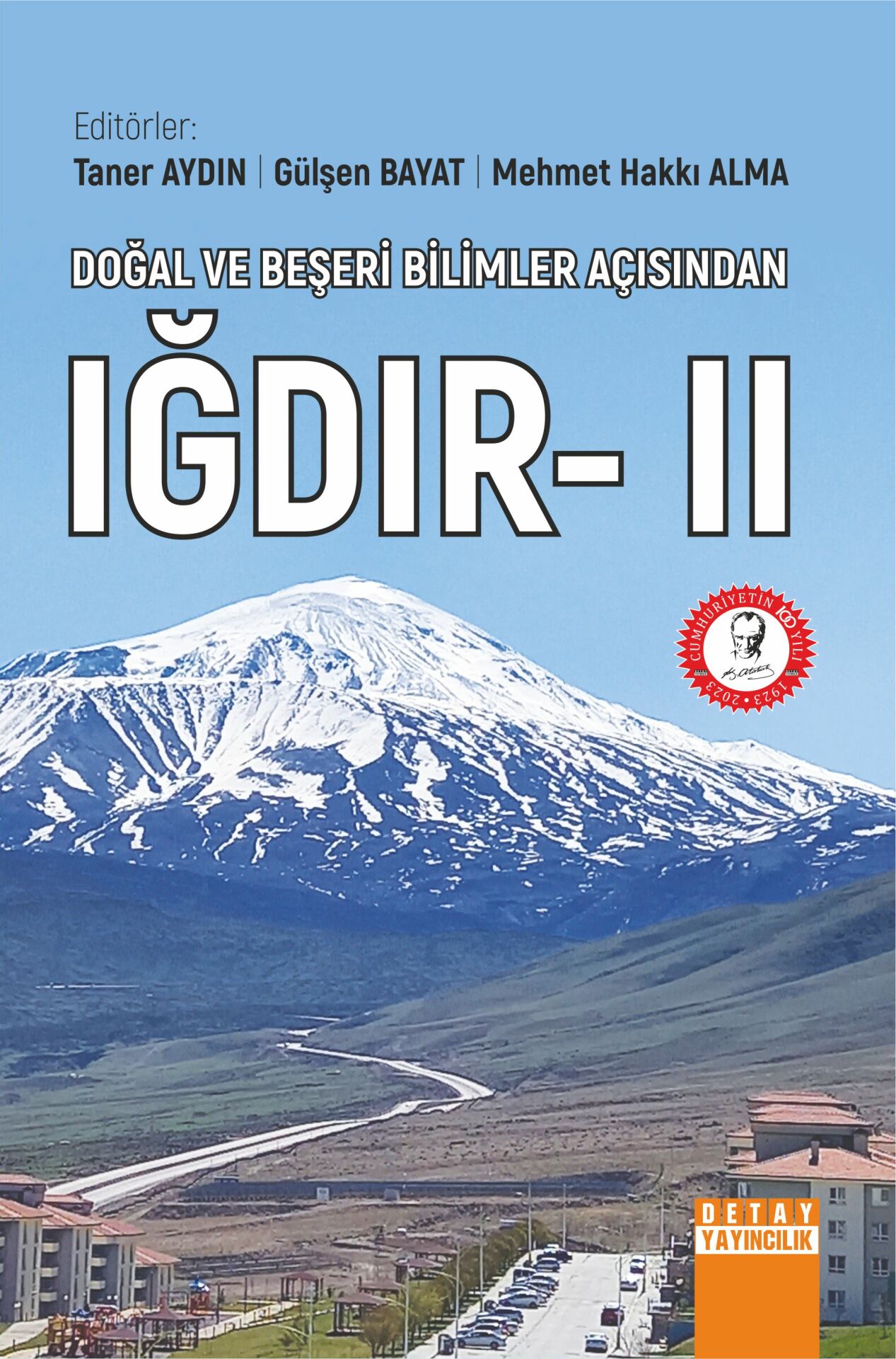 DOĞAL VE BEŞERİ BİLİMLER AÇISINDAN IĞDIR- II