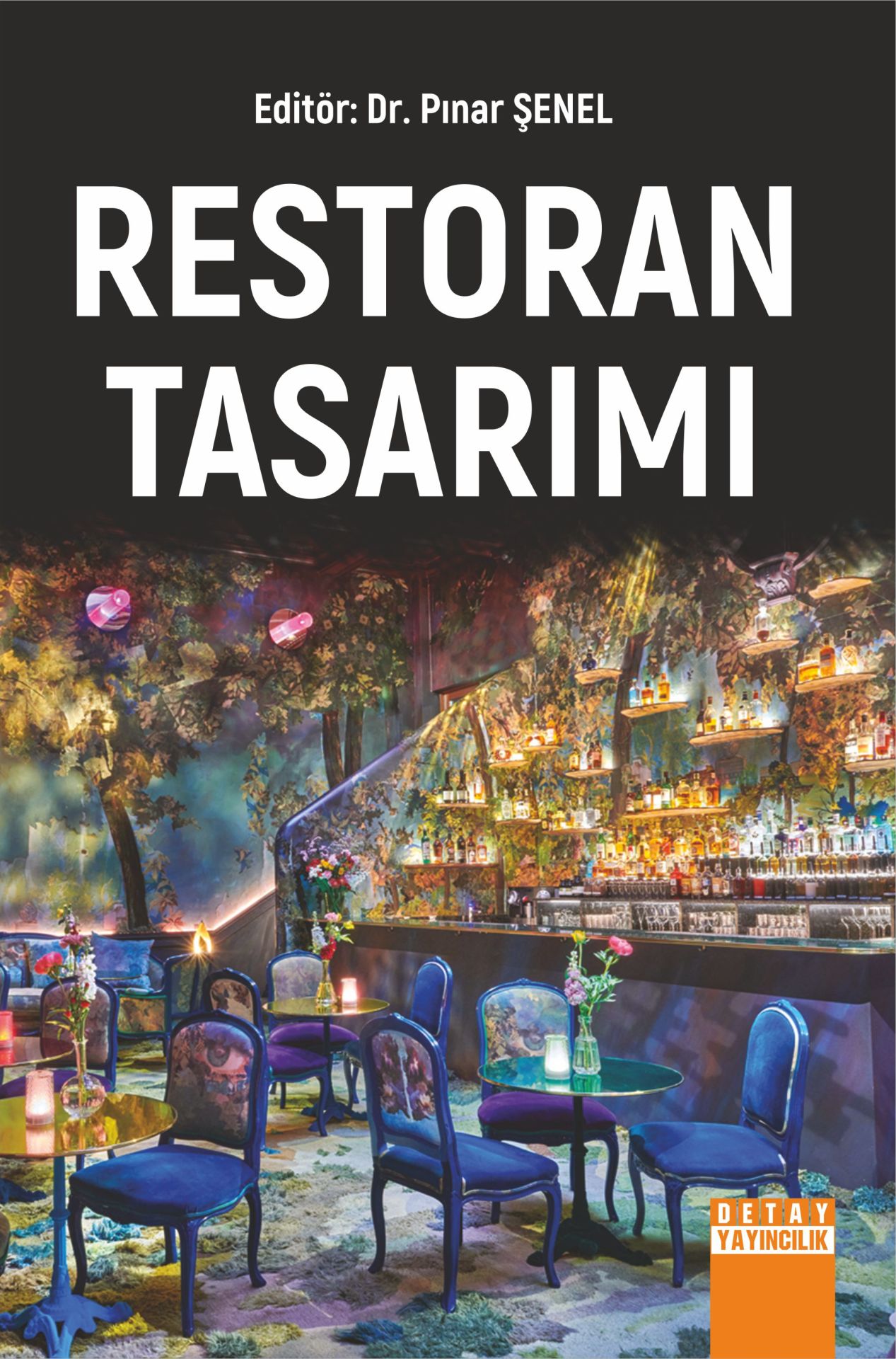 RESTORAN TASARIMI