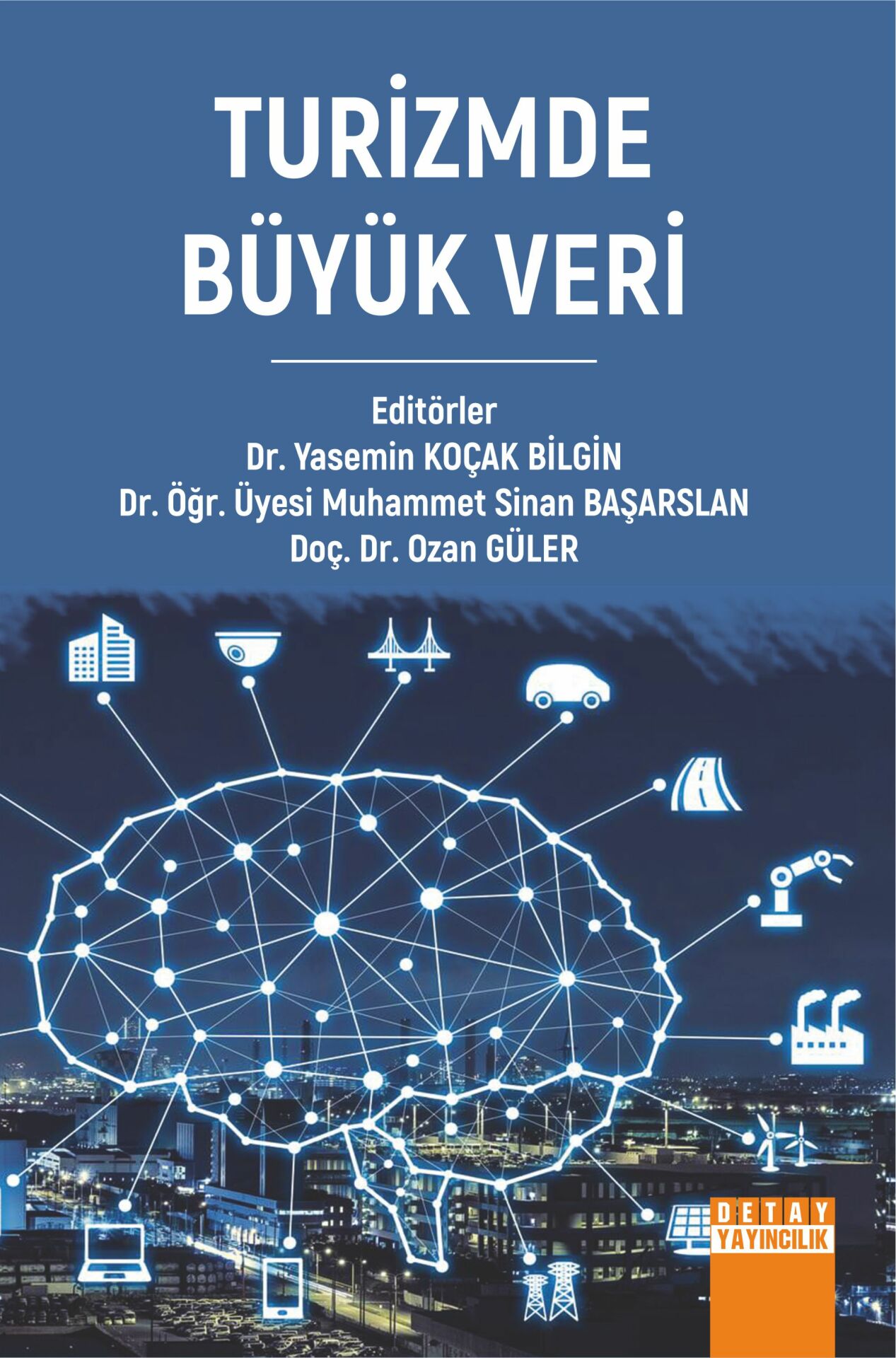 TURİZMDE BÜYÜK VERİ