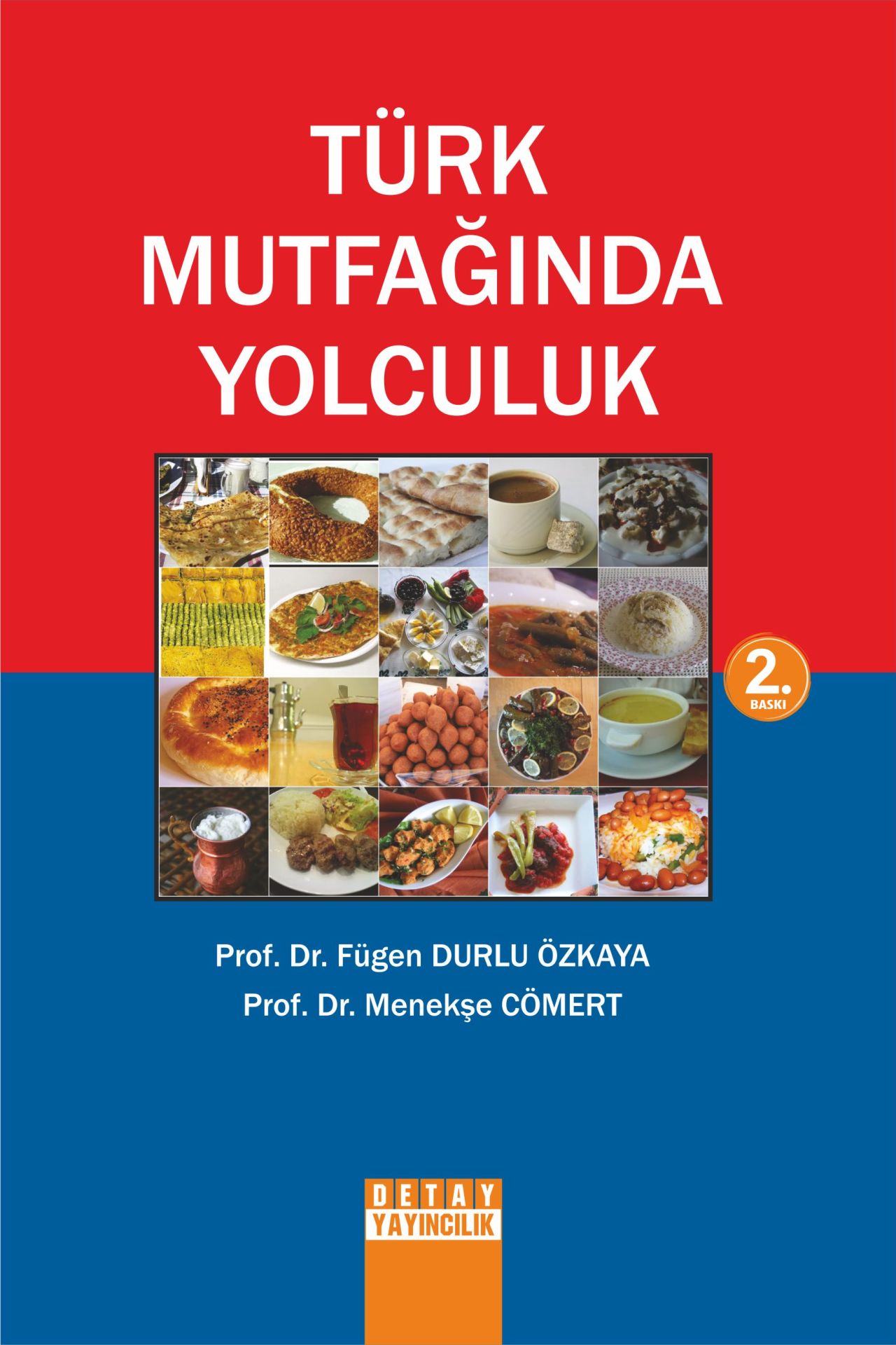 TÜRK MUTFAĞINDA YOLCULUK