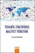 TEDARİK ZİNCİRİNDE MALİYET YÖNETİMİ