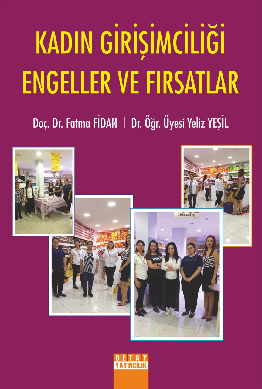 KADIN GİRİŞİMCİLİĞİ ENGELLER VE FIRSATLAR