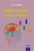 ANDROGOJİ VE İŞ DÜNYASI: YETİŞKİNLER EĞİTİMDE