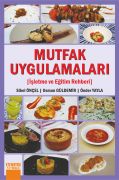 MUTFAK UYGULAMALARI İşletme ve Eğitim Rehberi