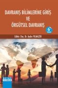 DAVRANIŞ BİLİMLERİNE GİRİŞ VE ÖRGÜTSEL DAVRANIŞ