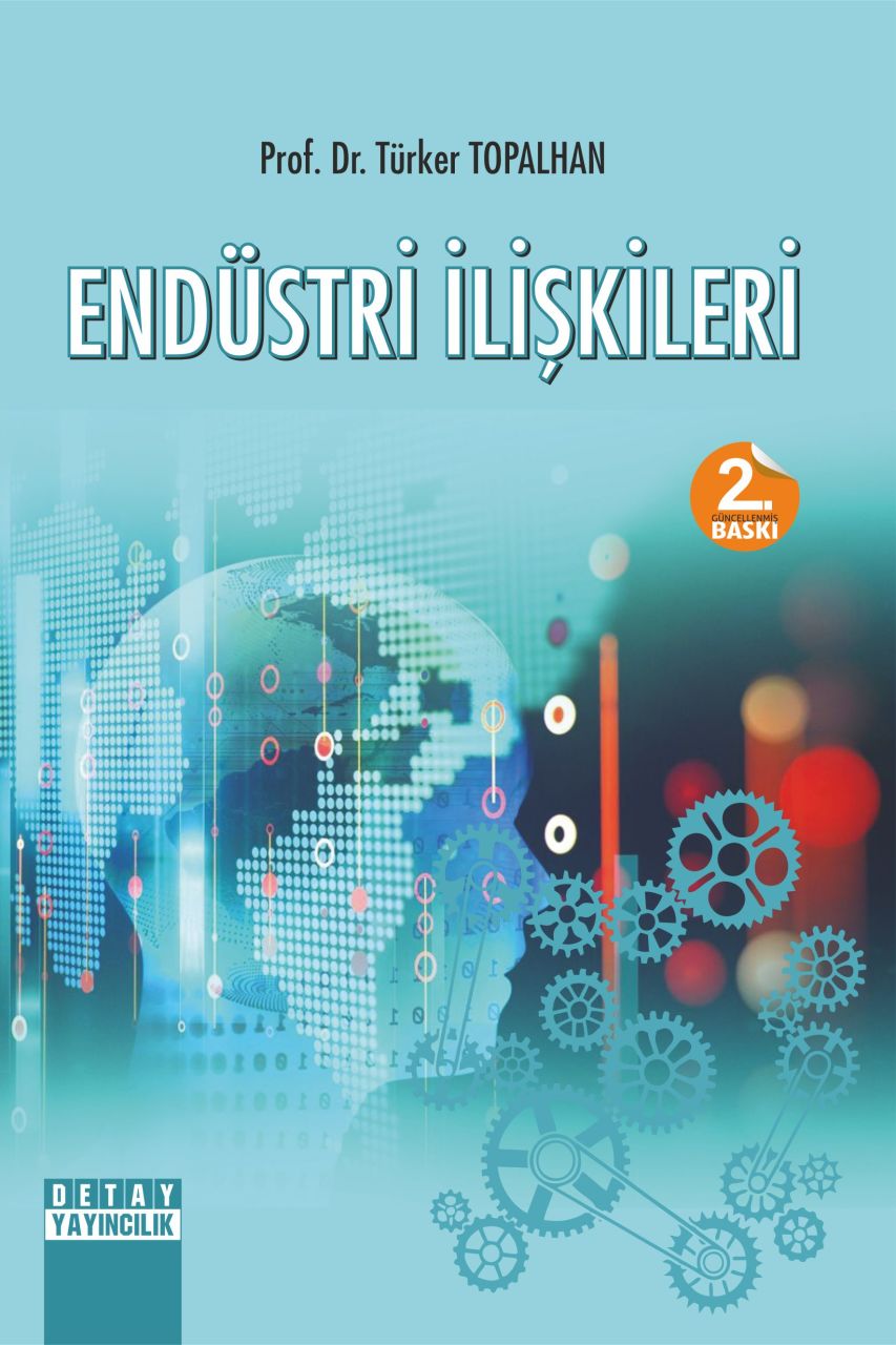 ENDÜSTRİ İLİŞKİLERİ