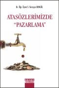 ATASÖZLERİMİZDE PAZARLAMA