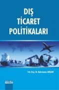 DIŞ TİCARET POLİTİKALARI