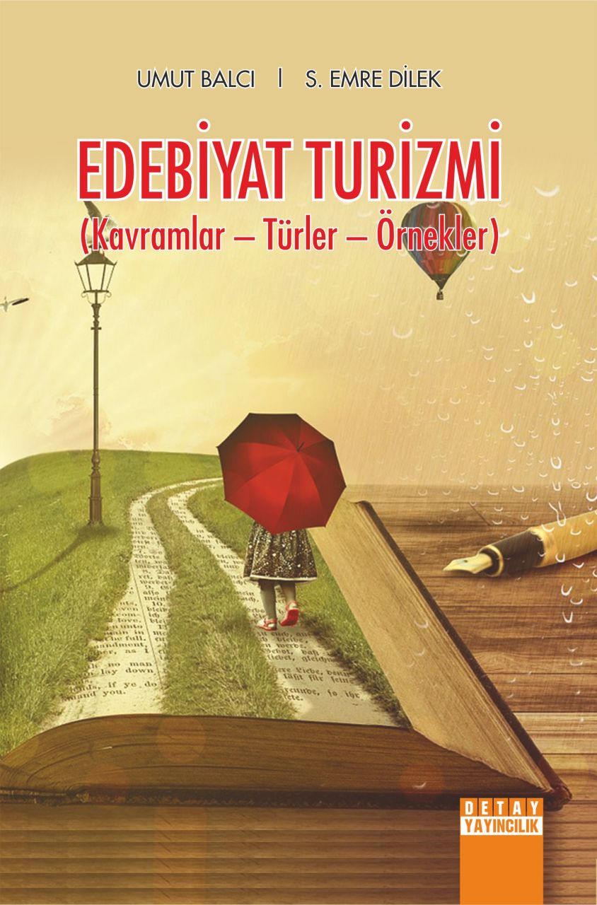 EDEBİYAT TURİZMİ Kavramlar, Türler, Örnekler