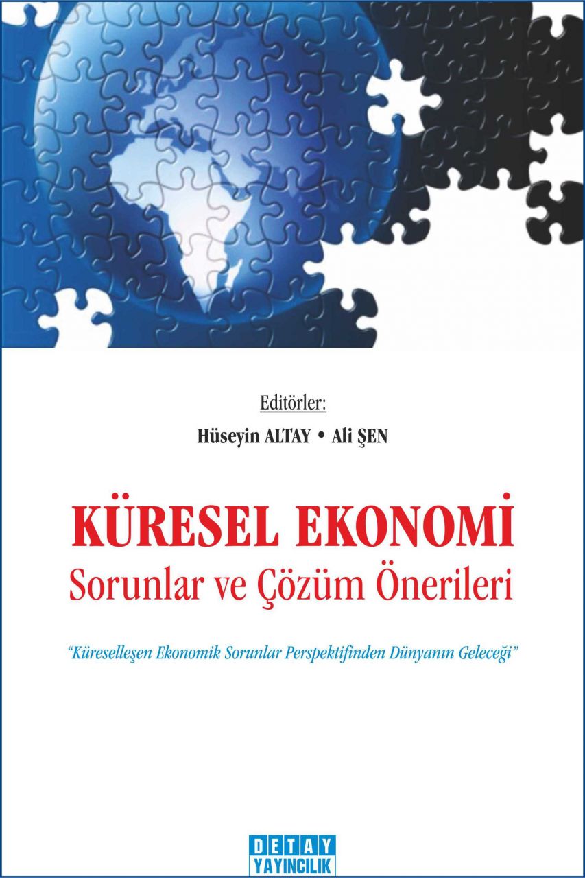 KÜRESEL EKONOMİ Sorunlar ve Çözüm Önerileri