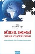 KÜRESEL EKONOMİ Sorunlar ve Çözüm Önerileri