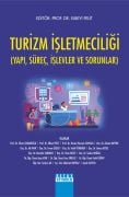 TURİZM İŞLETMECİLİĞİ Yapı Süreç İşlevler ve Sorunlar