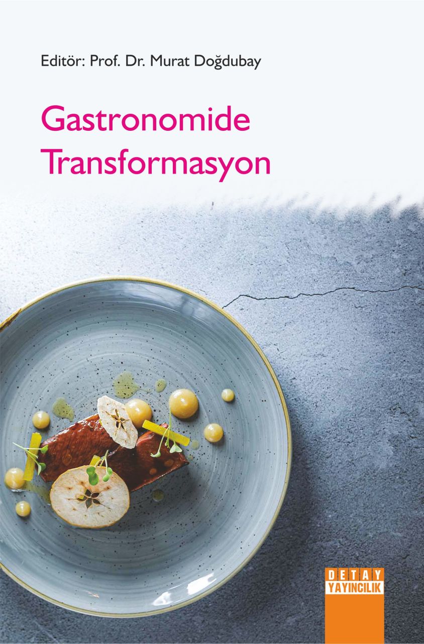 GASTRONOMİDE TRANSFORMASYON