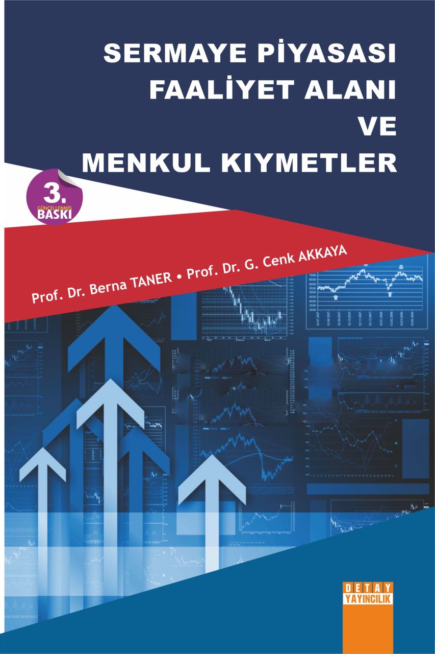 SERMAYE PİYASASI Faaliyet Alanı Ve Menkul Kıymetler