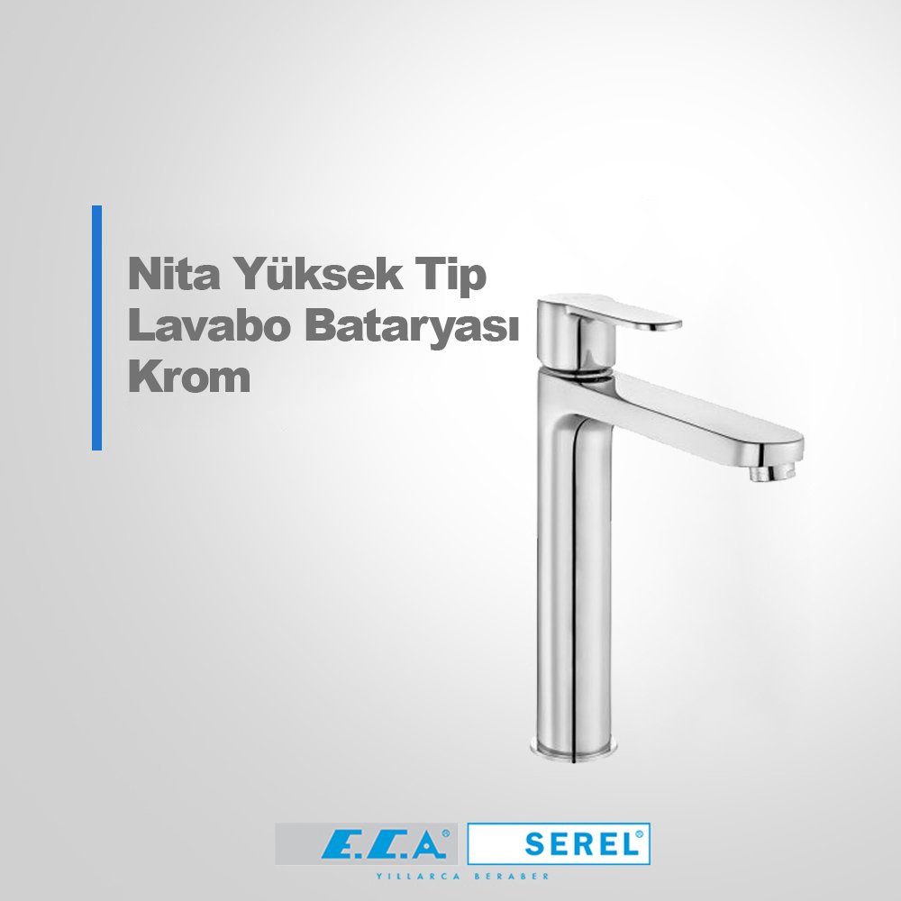 Eca Nita Yüksek Tip Lavabo Bataryası