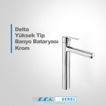 Eca Delta Yüksek Tip Lavabo Bataryası 102108860