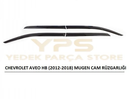 CHEVROLET AVEO HB MUGEN CAM RÜZGARLIK TAKIMI 4'LÜ (2012-2018)