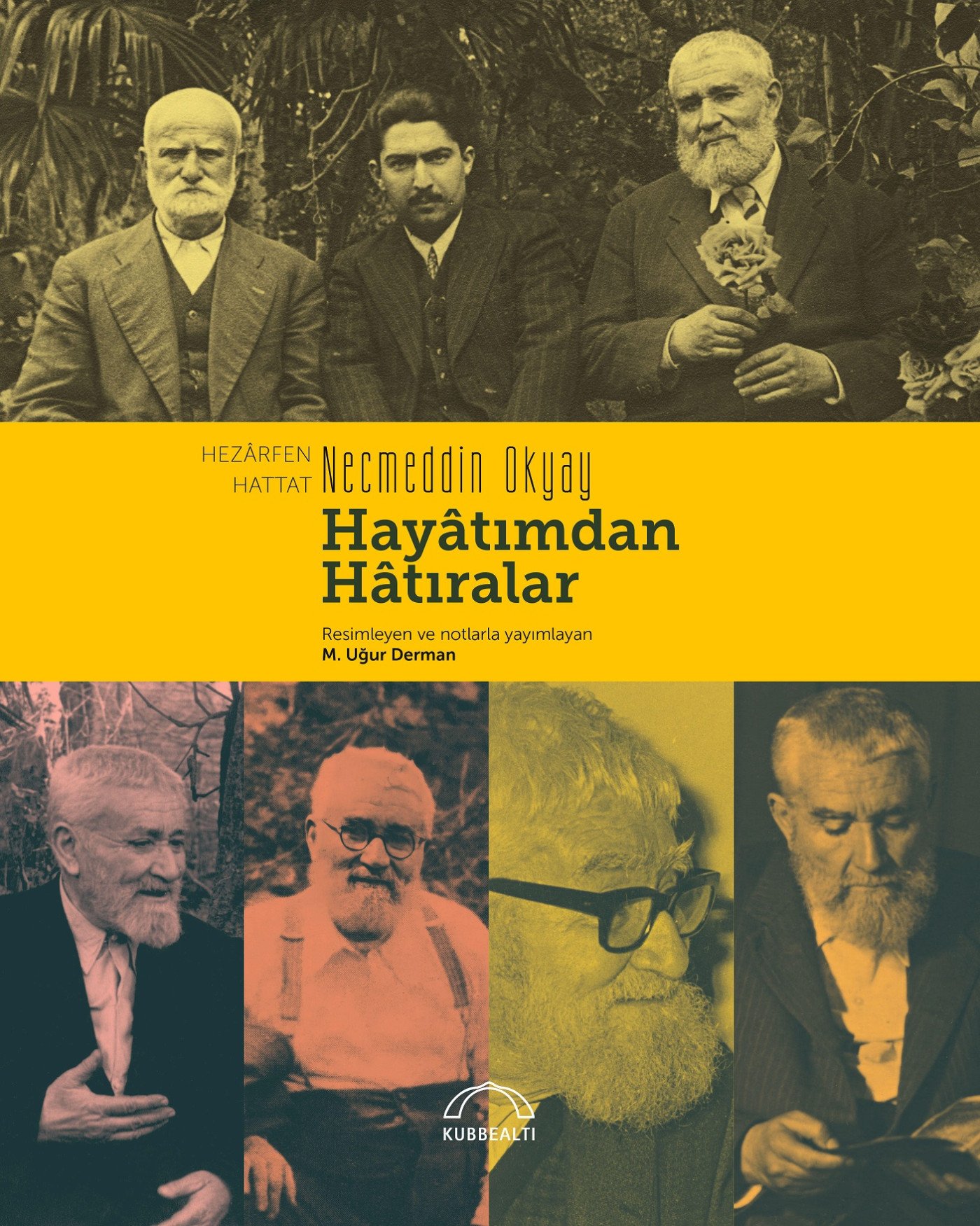 Hezarfen Necmeddin Okyay Hayatımdan Hatıralar