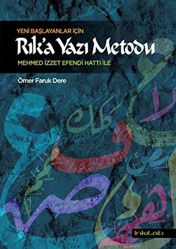 Yeni Başlayanlar İçin Rık'a Yazı Metodu - Ömer Faruk Dere