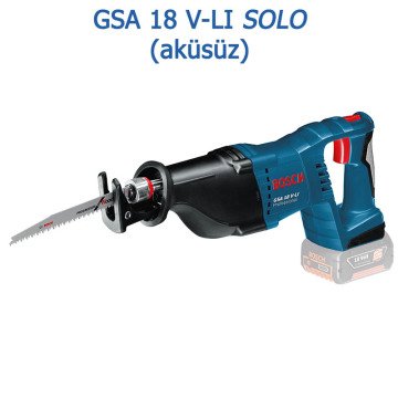 BOSCH GSA 18 V-LI Profesyonel 18 Volt Akülü Tilki Kuyruğu (Karton Kutu İçerisinde)(Solo Makina) - (Teslimat Kapsamında Akü ve Şarj Cihazı Yoktur)