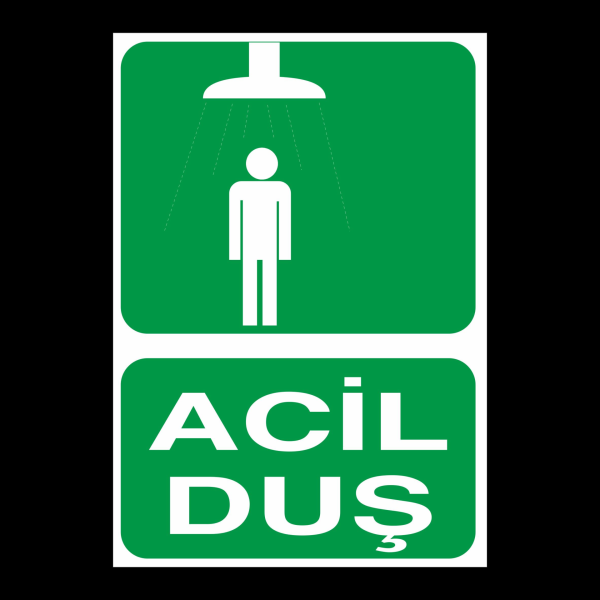 Acil Duş Uyarı Levhası