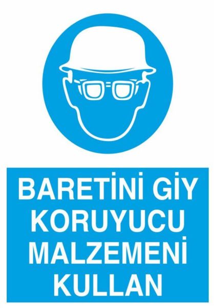 Baretini Giy Uyarı Levhası