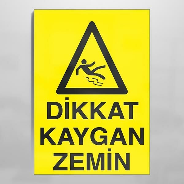 Dikkat Kaygan Zemin Uyarı Levhası
