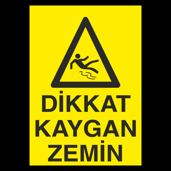 Dikkat Kaygan Zemin Uyarı Levhası