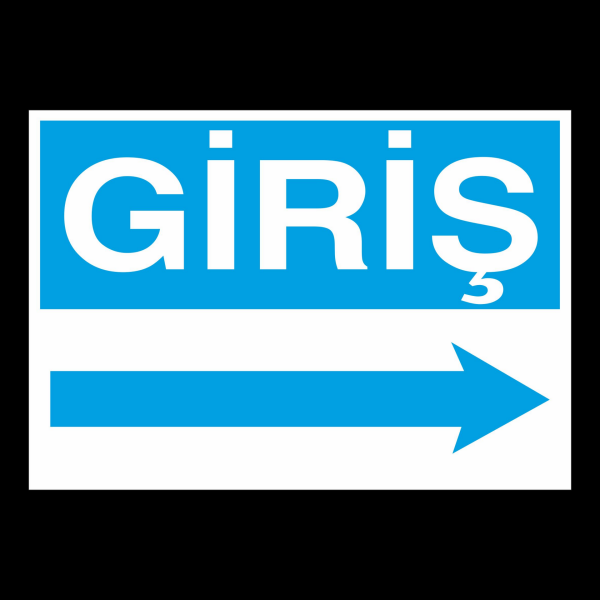 Giriş Sağ Uyarı Levhası